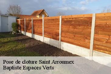 Pose de cloture saint-arroumex-82210 Baptiste Espaces Verts