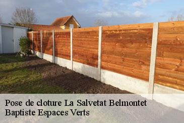 Pose de cloture la-salvetat-belmontet-82230